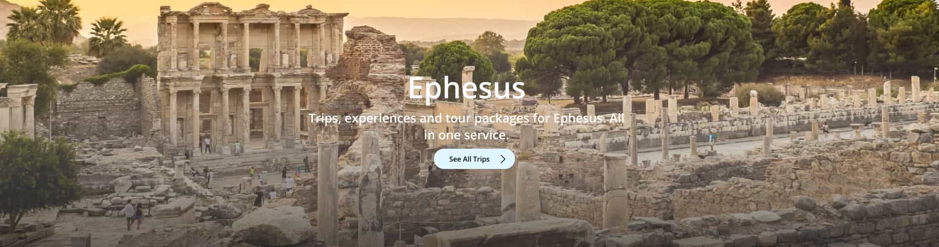 Ephesus Trips